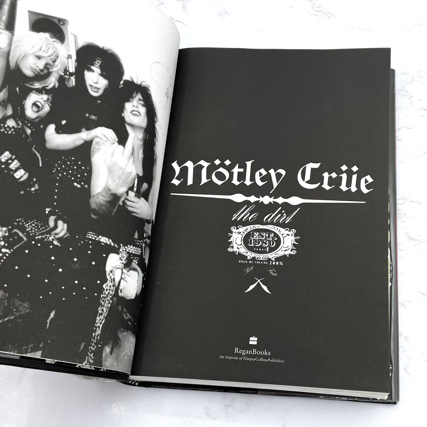 The Dirt: Confessions of the World's Most Notorious Rock Band by Mötley Crüe [FIRST EDITION • FIRST PRINTING] 2001 • Regan Books