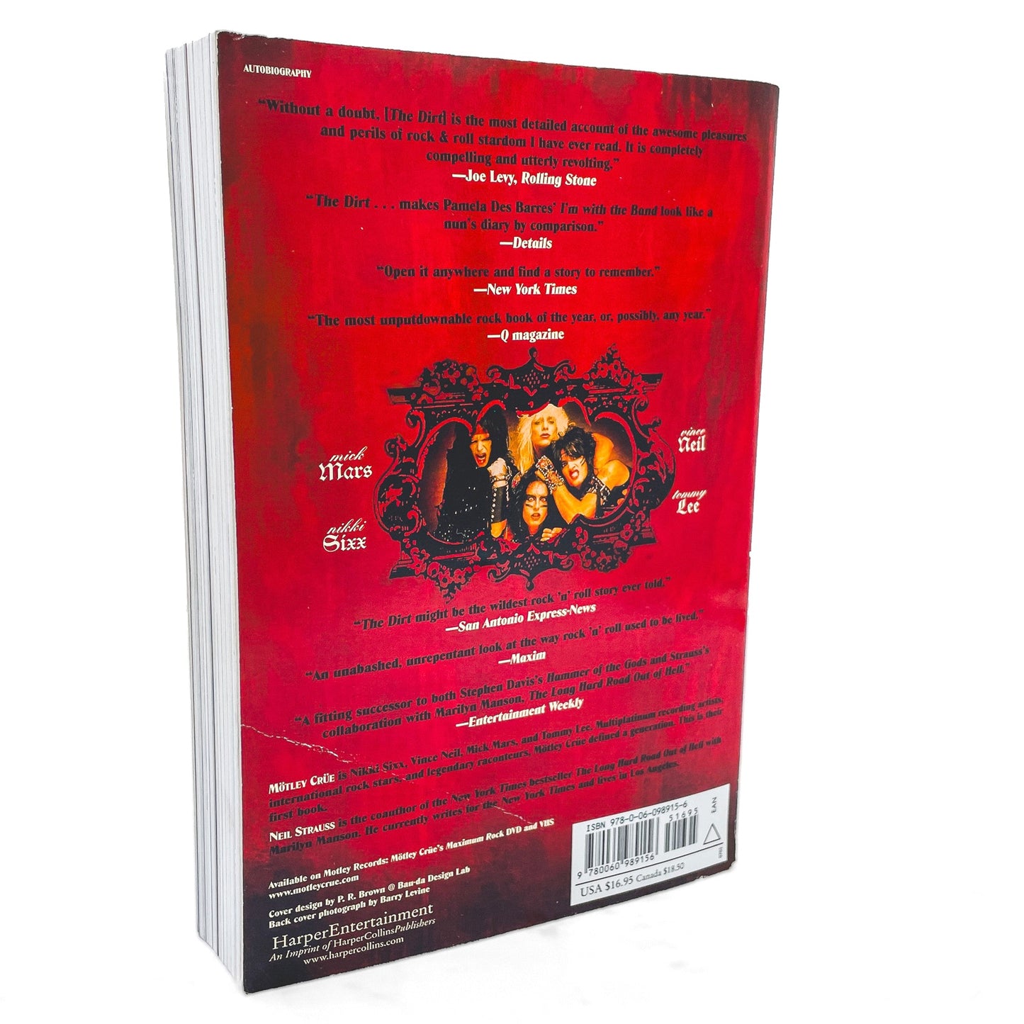 The Dirt: Confessions of the World's Most Notorious Rock Band by Mötley Crüe [FIRST PAPERBACK EDITION] 2002 • Harper