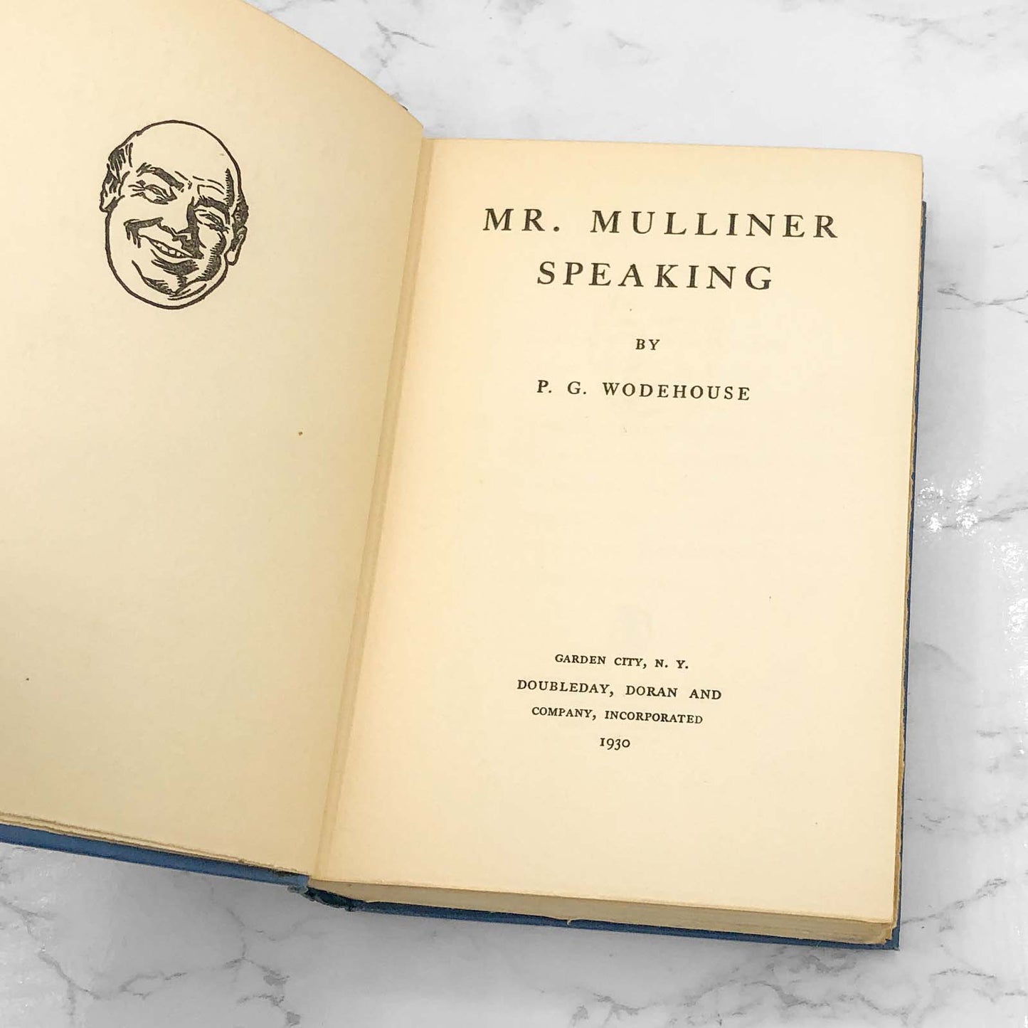 Mr. Mulliner Speaking by P.G. Wodehouse [U.S. FIRST EDITION • FIRST PRINTING] 1930 • Doubleday Doran & Co.
