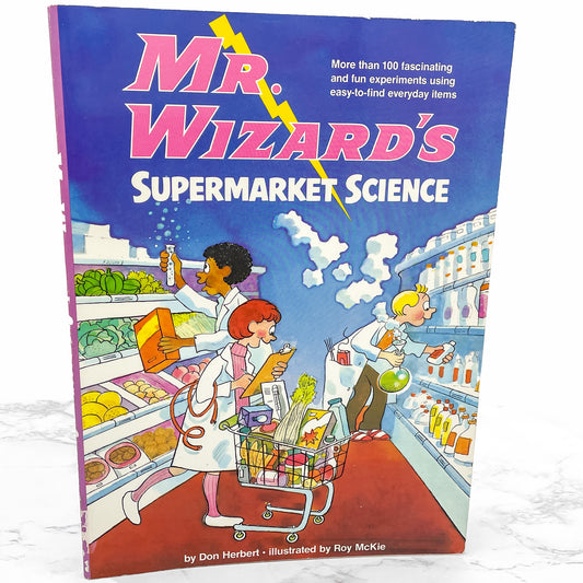 Mr. Wizard's Supermarket Science by Don Herbert [FIRST EDITION PAPERBACK] 1980 • Random House