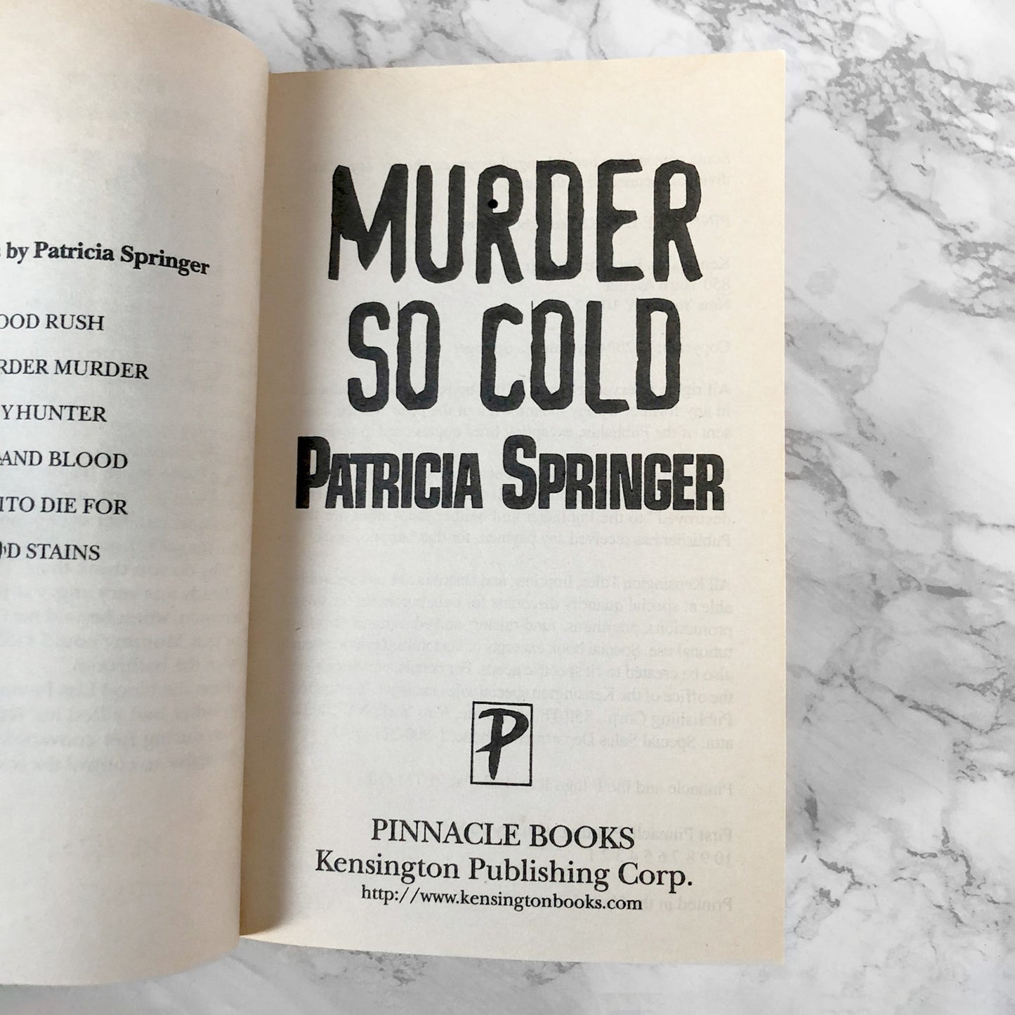 Murder So Cold by Patricia Springer [FIRST EDITION PAPERBACK] 2004 • Pinnacle True Crime