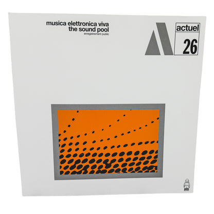 Musica Elettronica Viva – The Sound Pool [VINYL LP] 2023 • Limited Edition Remaster • BYG