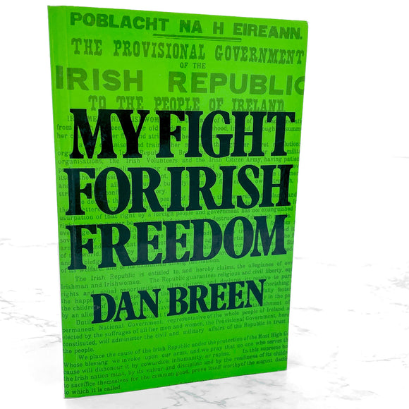My Fight For Irish Freedom by Dan Breen [IRISH TRADE PAPERBACK] 1989 • Anvil Books