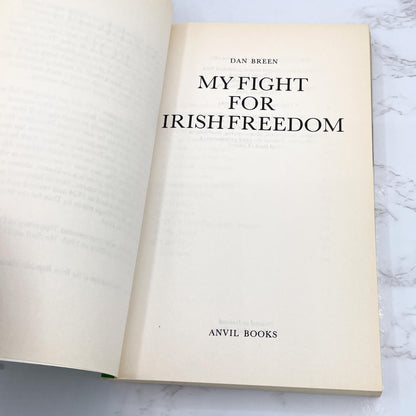 My Fight For Irish Freedom by Dan Breen [IRISH TRADE PAPERBACK] 1989 • Anvil Books