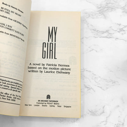 My Girl: A Novelization by Patricia Hermes [MOVIE TIE-IN PAPERBACK] 1992 • Pocket Books