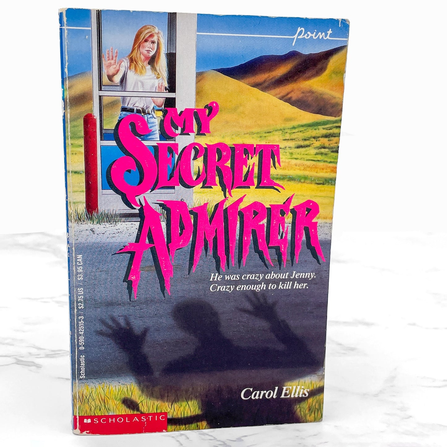 My Secret Admirer by Carol Ellis [FIRST PAPERBACK PRINTING] 1989 • Point Horror #4 *Condition