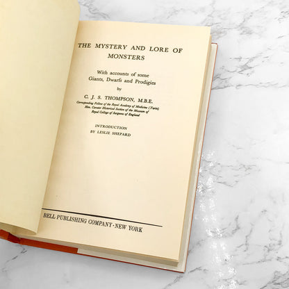 The Mystery and Lore of Monsters by C.J.S. Thompson [HARDCOVER RE-ISSUE] • Bell Books