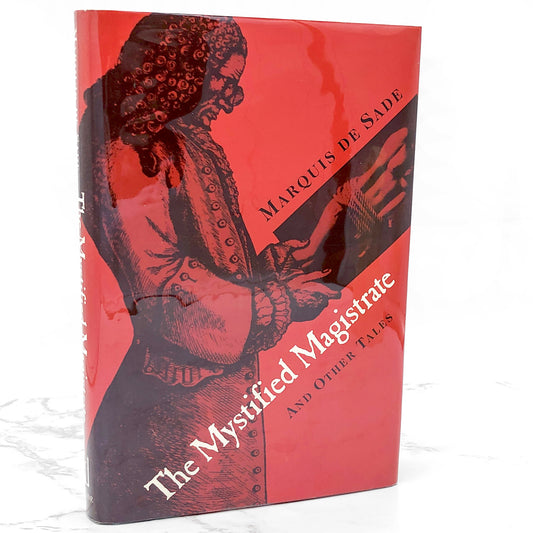 The Mystified Magistrate & Other Tales by the Marquis de Sade [FIRST EDITION • FIRST PRINTING] 2000