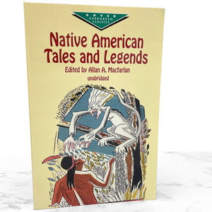 Native American Tales and Legends edited by Allan A. Macfarlan [TRADE PAPERBACK] 2001