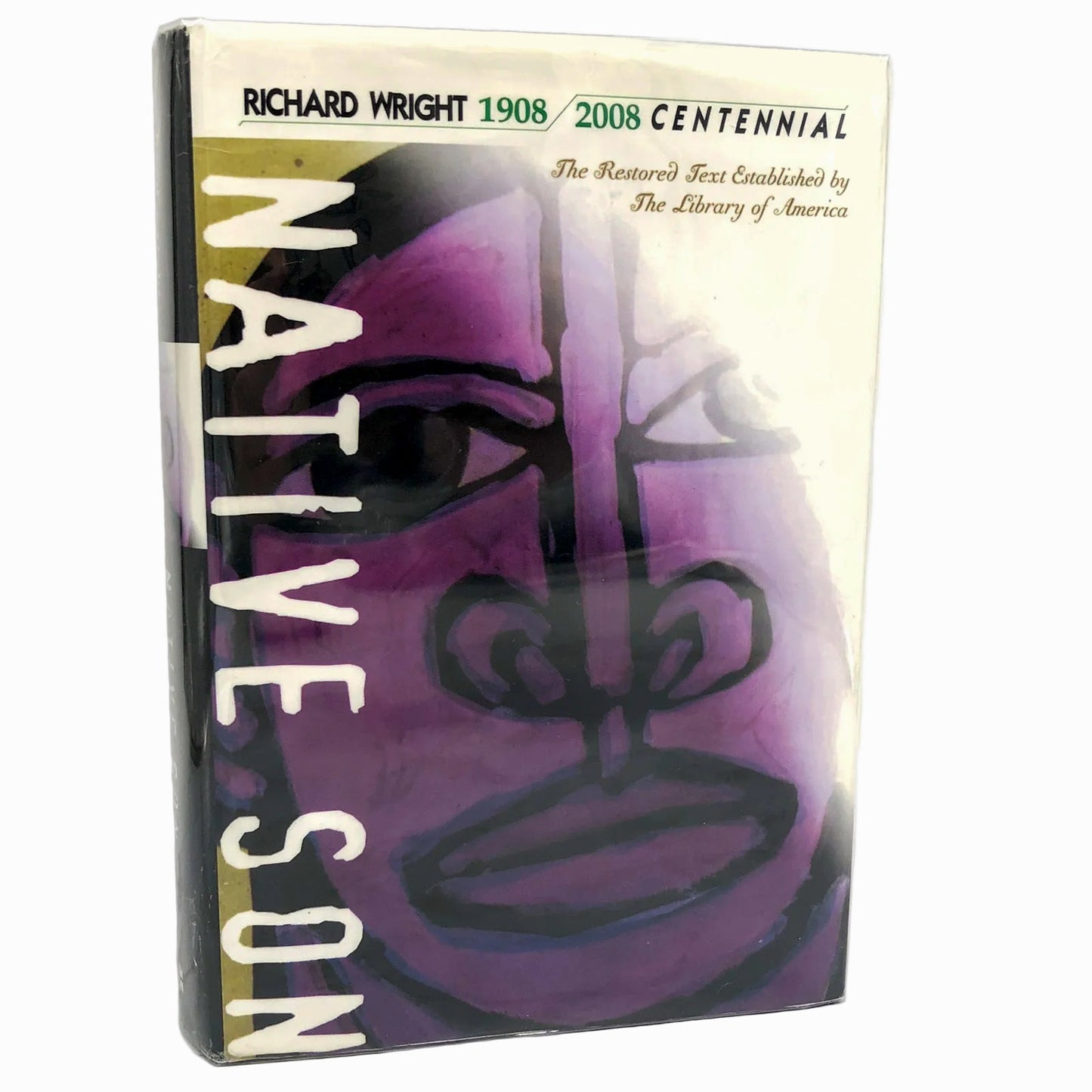 Native Son [The Restored Text] by Richard Wright [CENTENNIAL HARDCOVER RE-ISSUE] 2008 • Harper Perennial