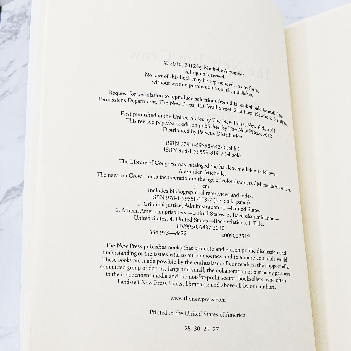 The New Jim Crow: Mass Incarceration in the Age of Colorblindness by Michelle Alexander [Trade Paperback] 2012 • New Press
