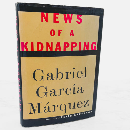 News of a Kidnapping by Gabriel García Márquez [U.S. FIRST EDITION] 1997 • Knopf
