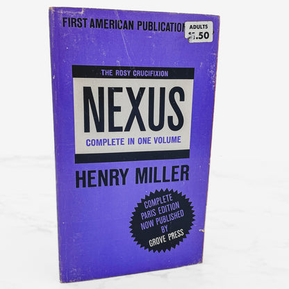 Nexus by Henry Miller [FIRST U.S. PAPERBACK EDITION] 1965 • The Grove Press