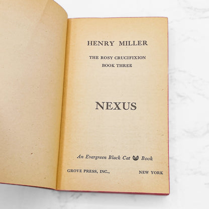 Nexus by Henry Miller [FIRST U.S. PAPERBACK EDITION] 1965 • The Grove Press