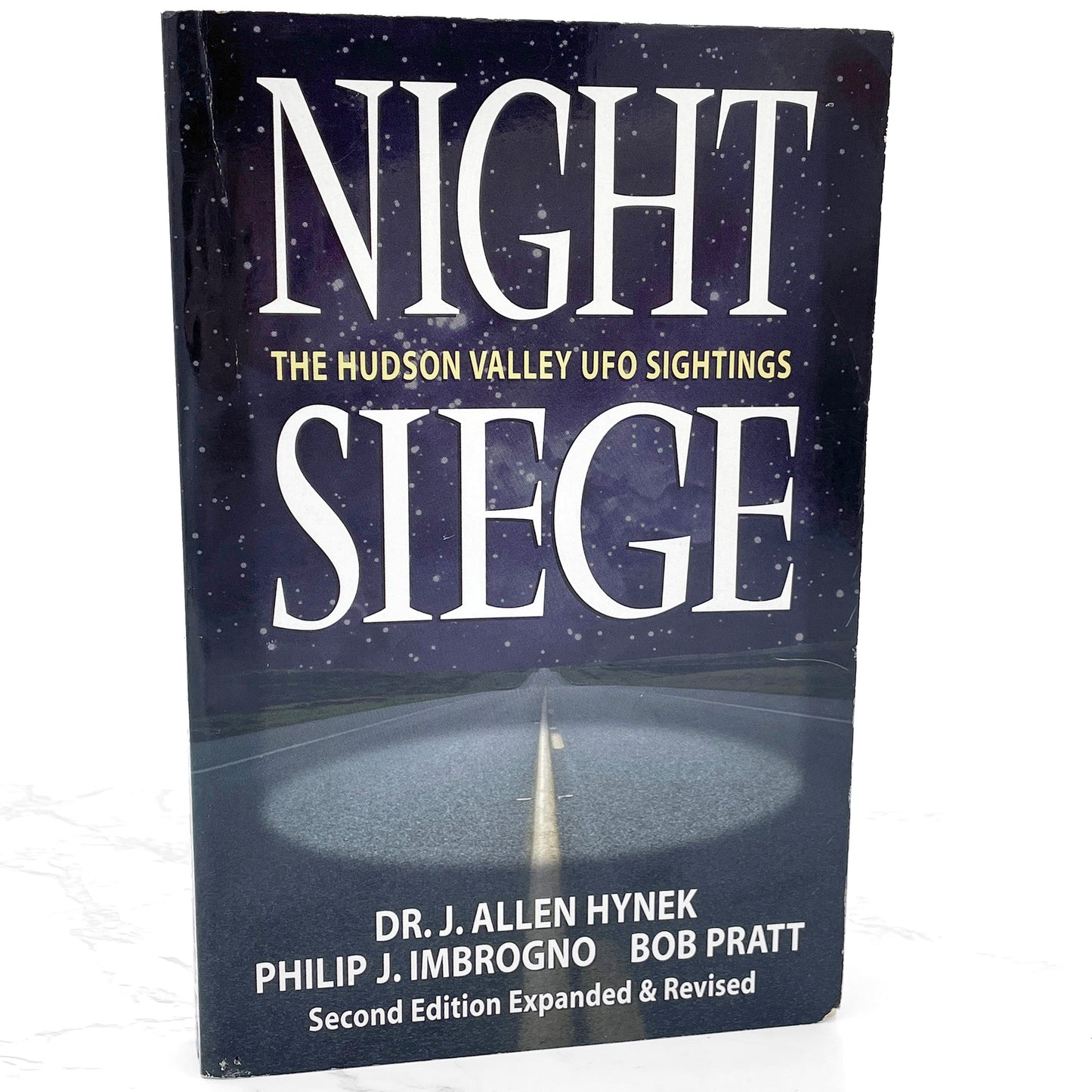 Night Siege: The Hudson Valley UFO Sightings by J. Allen Hynek, Philip Imbrogno & Bob Pratt [SECOND EDITION] 1998