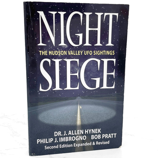 Night Siege: The Hudson Valley UFO Sightings by J. Allen Hynek, Philip Imbrogno & Bob Pratt [SECOND EDITION] 1998