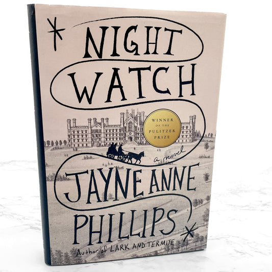 Night Watch by Jayne Anne Phillips [FIRST EDITION] 2023 • Knopf