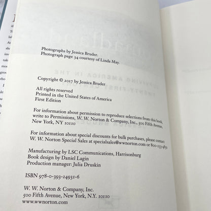 Nomadland: Surviving America in the Twenty-First Century by Jessica Bruder [FIRST EDITION] 2017