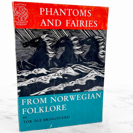 Phantoms and Fairies from Norwegian Folklore by Tor Åge Bringsværd [TRADE PAPERBACK] 1970