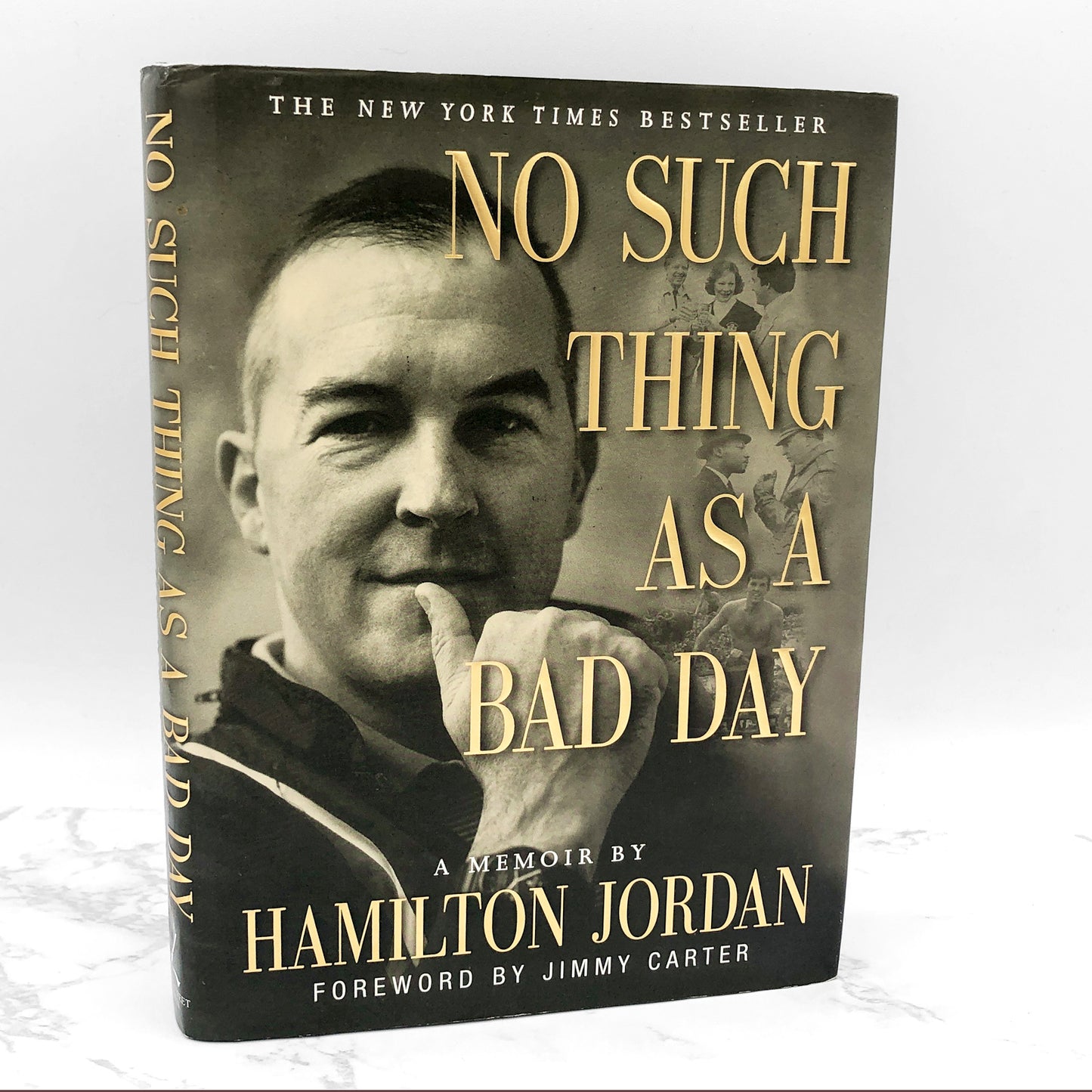 No Such Thing As a Bad Day: A Memoir by Hamilton Jordan SIGNED! [FIRST EDITION] 2000