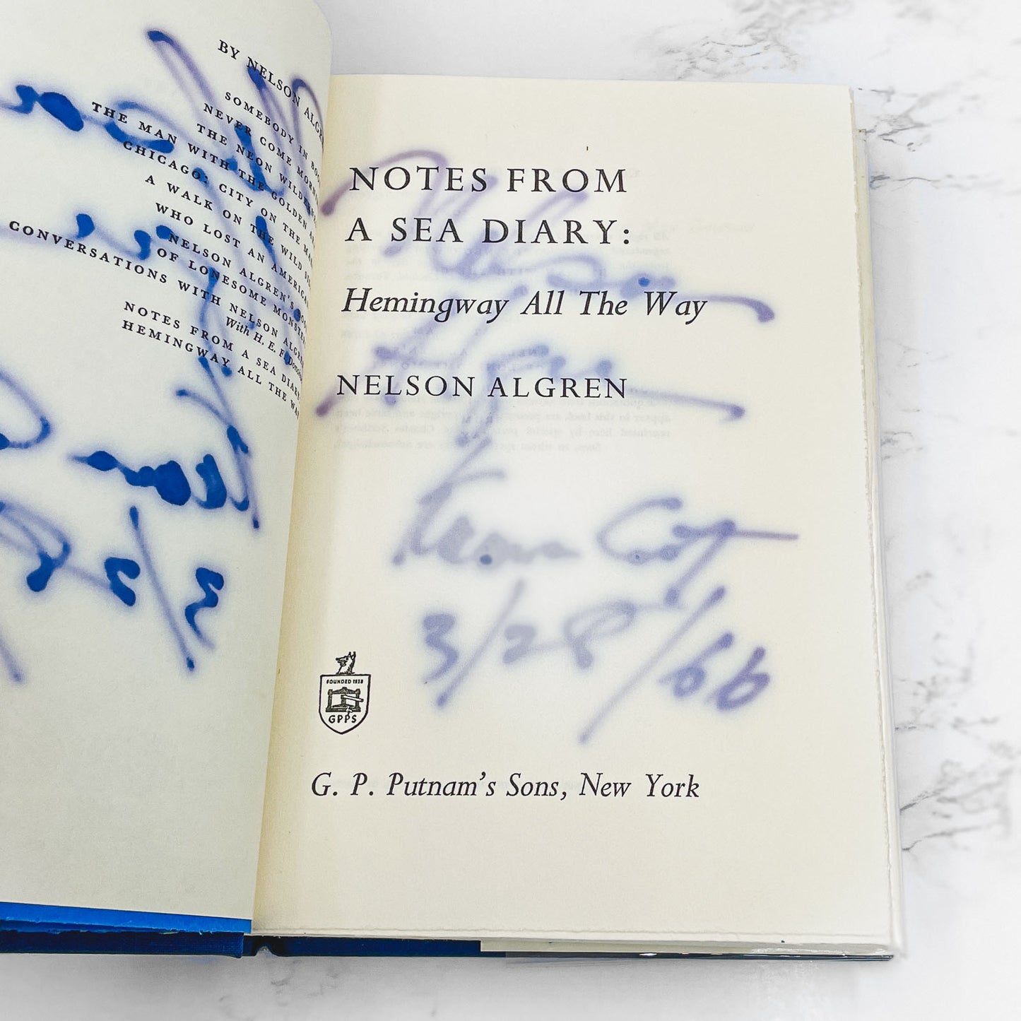Notes From a Sea Diary: Hemingway All the Way by Nelson Algren SIGNED! [FIRST EDITION • FIRST PRINTING] 1965 • G.P. Putnam's Sons