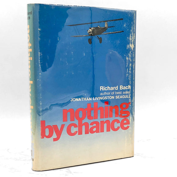 Nothing by Chance by Richard Bach [FIRST EDITION • 2nd PRINTING] 1969 • William Morrow