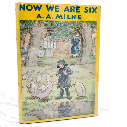 Now We Are Six by A.A. Milne [SECOND EDITION] 1950 • 1st Printing • E.P. Dutton & Co.