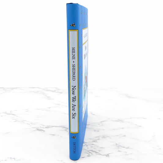 Now We Are Six by A.A. Milne [HARDCOVER RE-ISSUE] 1988 • Dutton Books