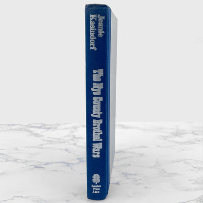 The Nye County Brothel Wars: A Tale of the New West by Jeanie Kasindorf [FIRST EDITION • FIRST PRINTING] 1985