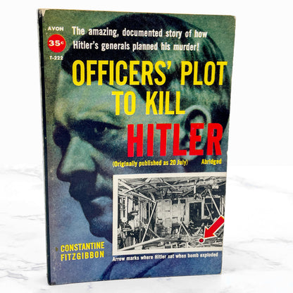 Officers' Plot to Kill Hitler by Constantine FitzGibbon [FIRST PAPERBACK PRINTING] 1958 • Avon