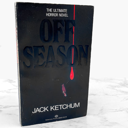 Off Season by Jack Ketchum [FIRST EDITION • FIRST PRINTING] 1981 • Ballantine *See Condition