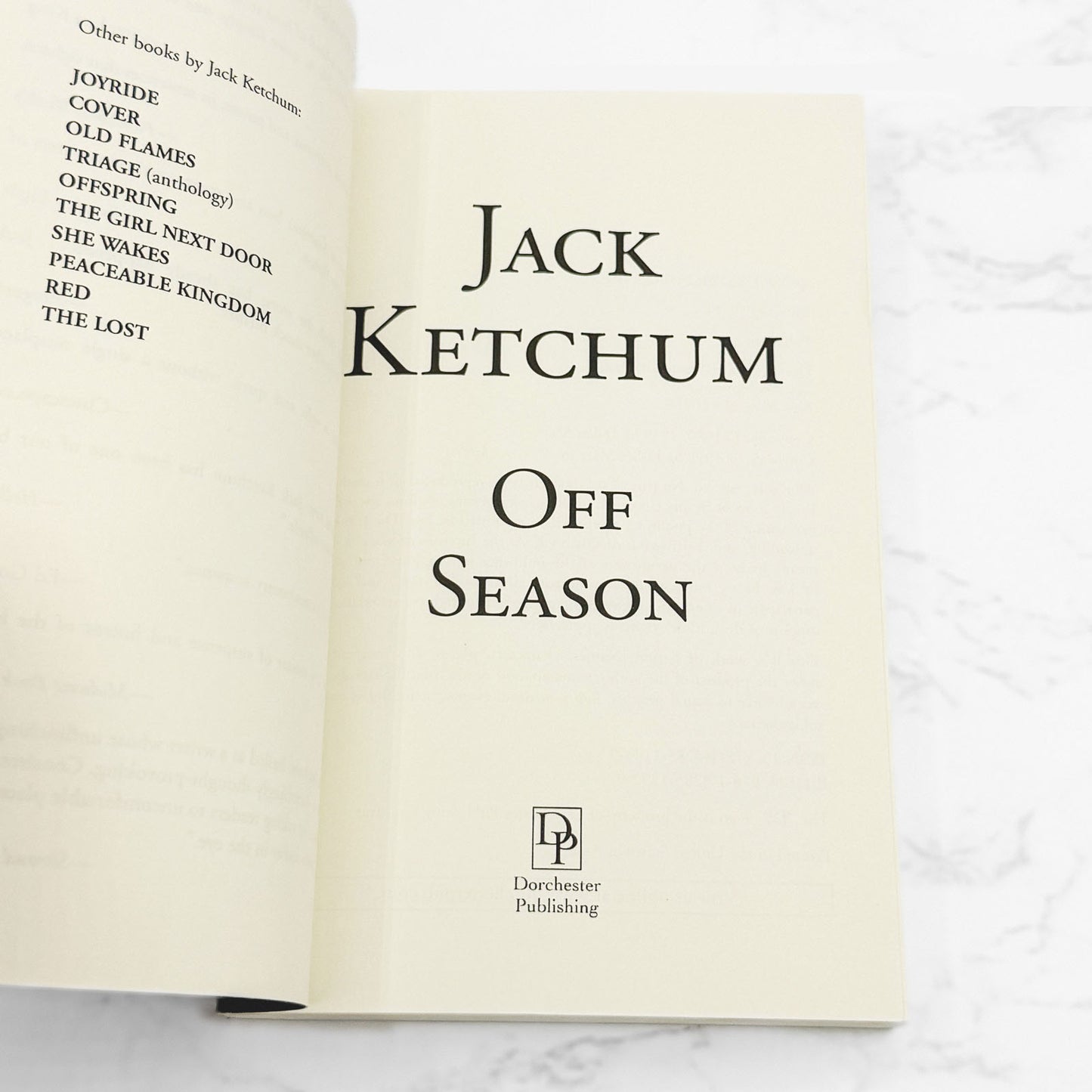 Off Season by Jack Ketchum [FIRST UNCUT PAPERBACK EDITION] 2011 • Dorchester • w. Bonus Story!