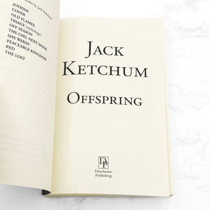 Offspring by Jack Ketchum [TRADE PAPERBACK REISSUE] 2011 • Dorchester