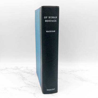 Of Human Bondage by W. Somerset Maugham [FIRST BOOK CLUB EDITION] 1936 • Doubleday & Company