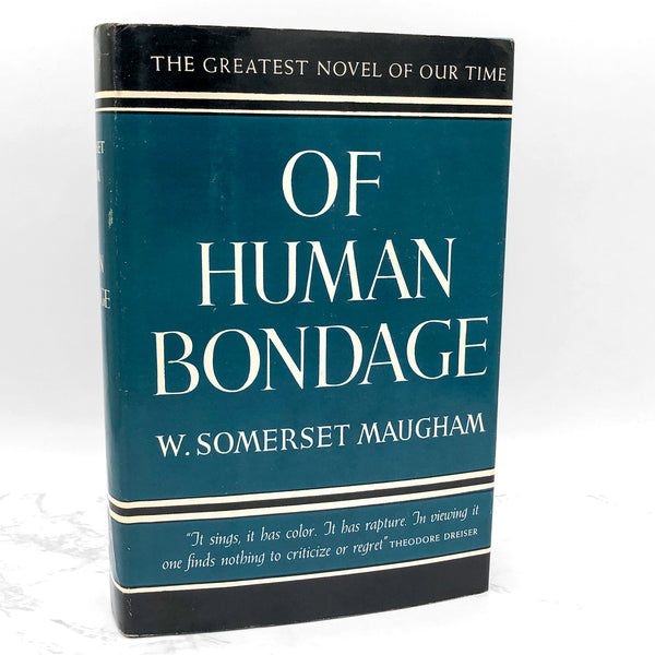 Of Human Bondage by W. Somerset Maugham [FIRST BOOK CLUB EDITION] 1936