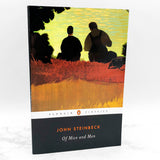 Of Mice And Men by John Steinbeck [TRADE PAPERBACK] 1994 • Penguin Classics