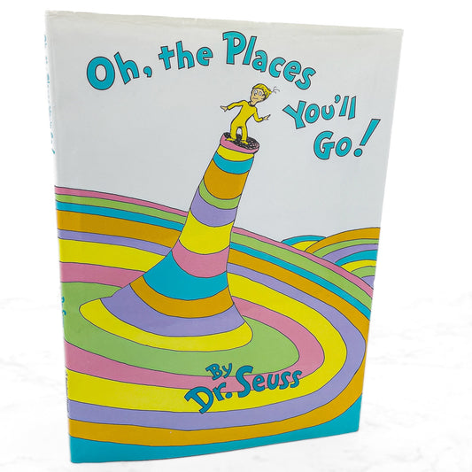 Oh, the Places You'll Go! by Dr. Seuss [FIRST EDITION] 1990 • Later Printing • Random House