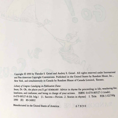 Oh, the Places You'll Go! by Dr. Seuss [FIRST EDITION] 1990 • 6th Printing! • Random House