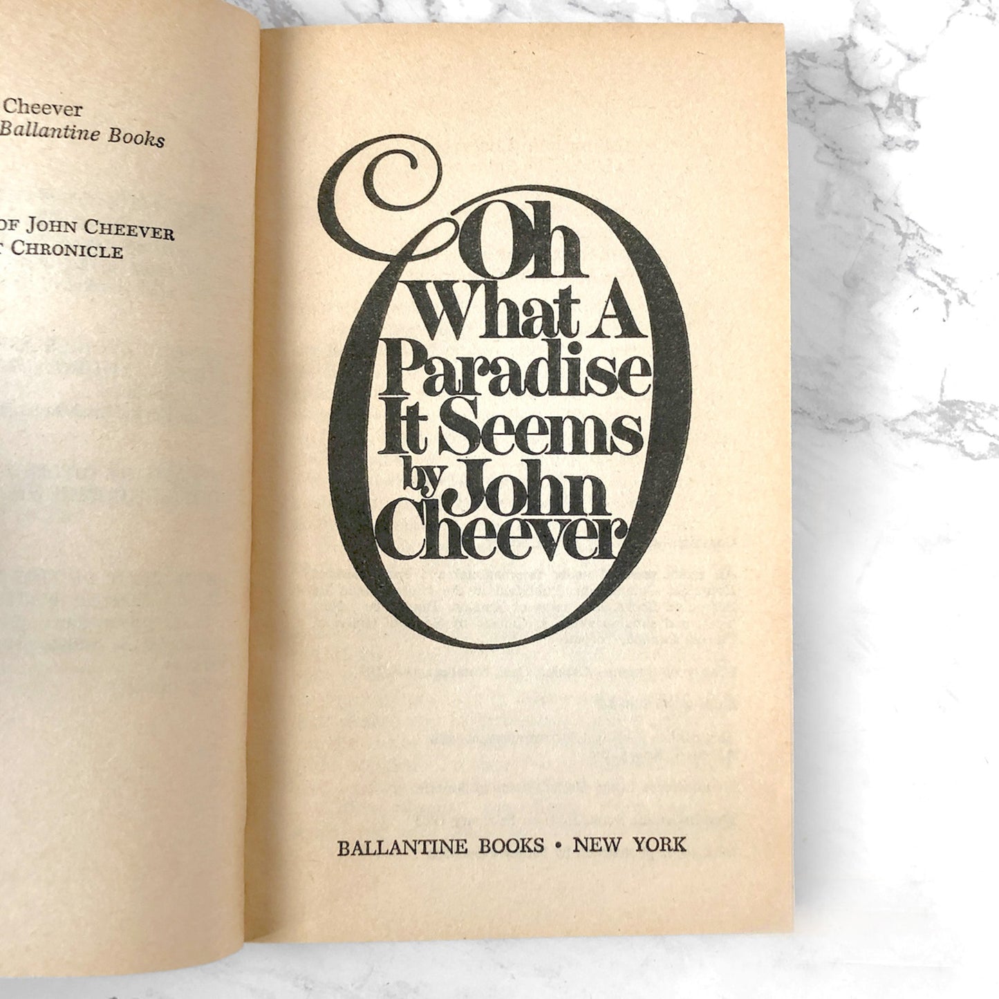 Oh What A Paradise It Seems by John Cheever [FIRST PAPERBACK PRINTING] 1983