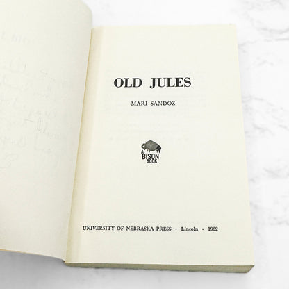 Old Jules by Mari Sandoz [TRADE PAPERBACK] 1962 • Bison Books