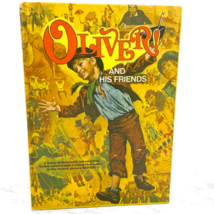 Oliver! and His Friends by Mary Hastings [FIRST EDITION PICTUE BOOK] 1968 • Movie Tie-in