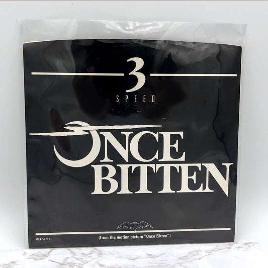 3 Speed - Once Bitten [7" VINYL SINGLE] 1985 • Once Bitten Soundtrack