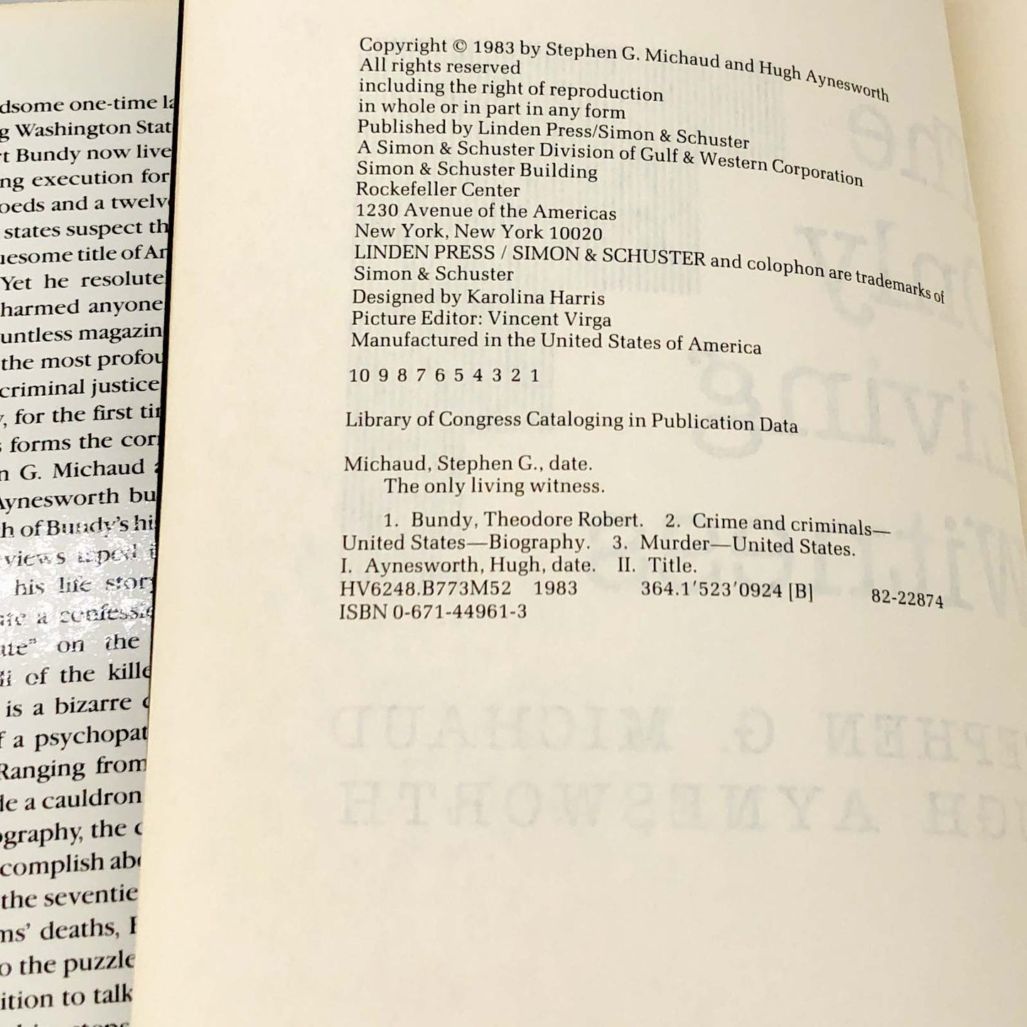 The Only Living Witness by Stephen Michaud & Hugh Aynesworth [FIRST EDITION • FIRST PRINTING] 1983 • Ted Bundy