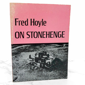 On Stonehenge by Fred Hoyle [FIRST EDITION TRADE PAPERBACK] 1977 • W.H. Freeman