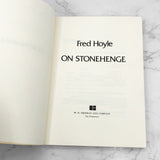 On Stonehenge by Fred Hoyle [FIRST EDITION TRADE PAPERBACK] 1977 • W.H. Freeman