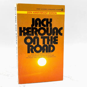 On the Road by Jack Kerouac [25th ANNIVERSARY PAPERBACK] 1982 • Signet