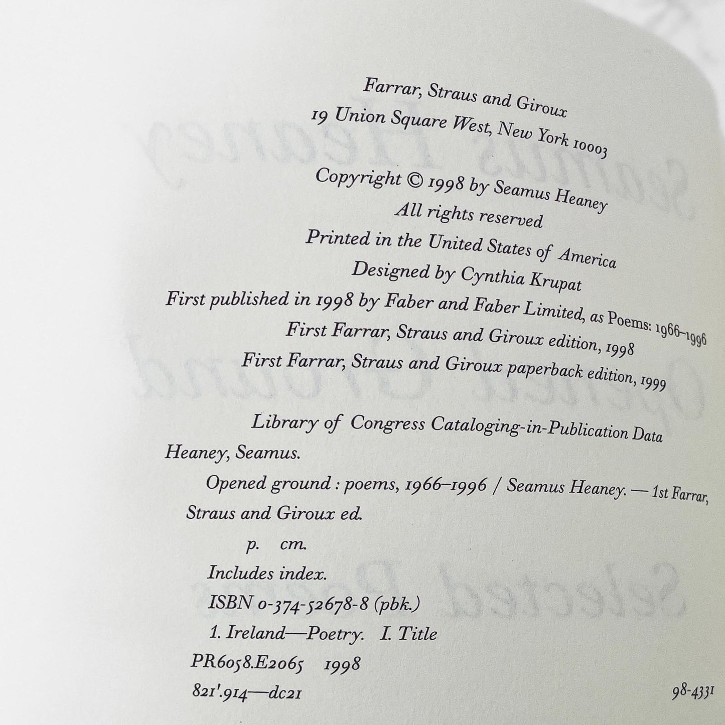 Opened Ground: Selected Poems 1966-1996 by Seamus Heaney [FIRST U.S. PAPERBACK PRINTING] 1998 • FSG