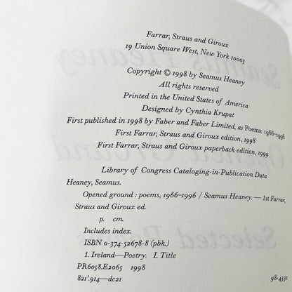 Opened Ground: Selected Poems 1966-1996 by Seamus Heaney [FIRST U.S. PAPERBACK PRINTING] 1998 • FSG