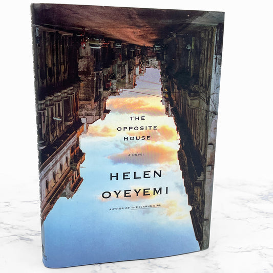 The Opposite House by Helen Oyeyemi [U.S. FIRST EDITION • FIRST PRINTING] 2007 • Doubleday