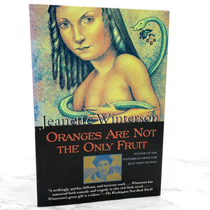 Oranges Are Not the Only Fruit by Jeanette Winterson [TRADE PAPERBACK] 1987 • Grove Press